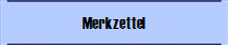 Merkzettel